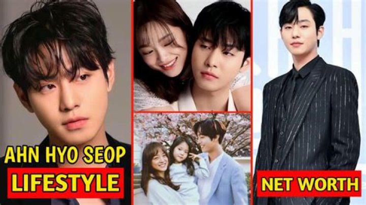 Ahn Hyo-seop Height, Weight, Net Worth, Age, Birthday, Wikipedia, Who, Nationality, Biography