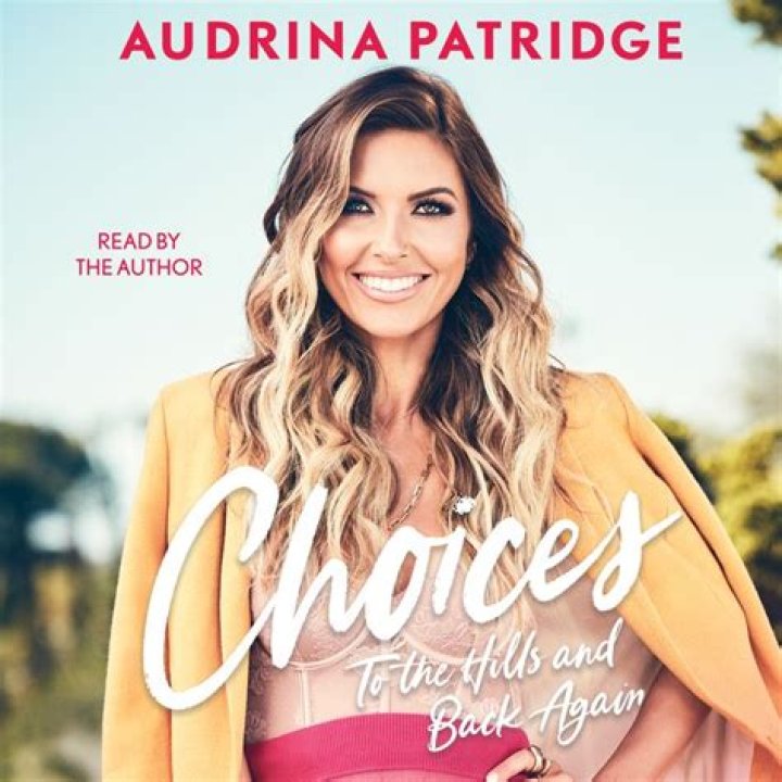 
Audrina Patridge Talks About Her Personal Life In “Choices: To the Hills and Back Again” 