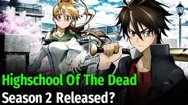 
HighSchool of the Dead Season 2 Release Date, Cast & More Updates! 