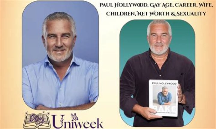 Is Paul Hollywood Gay? Know More About Him!
