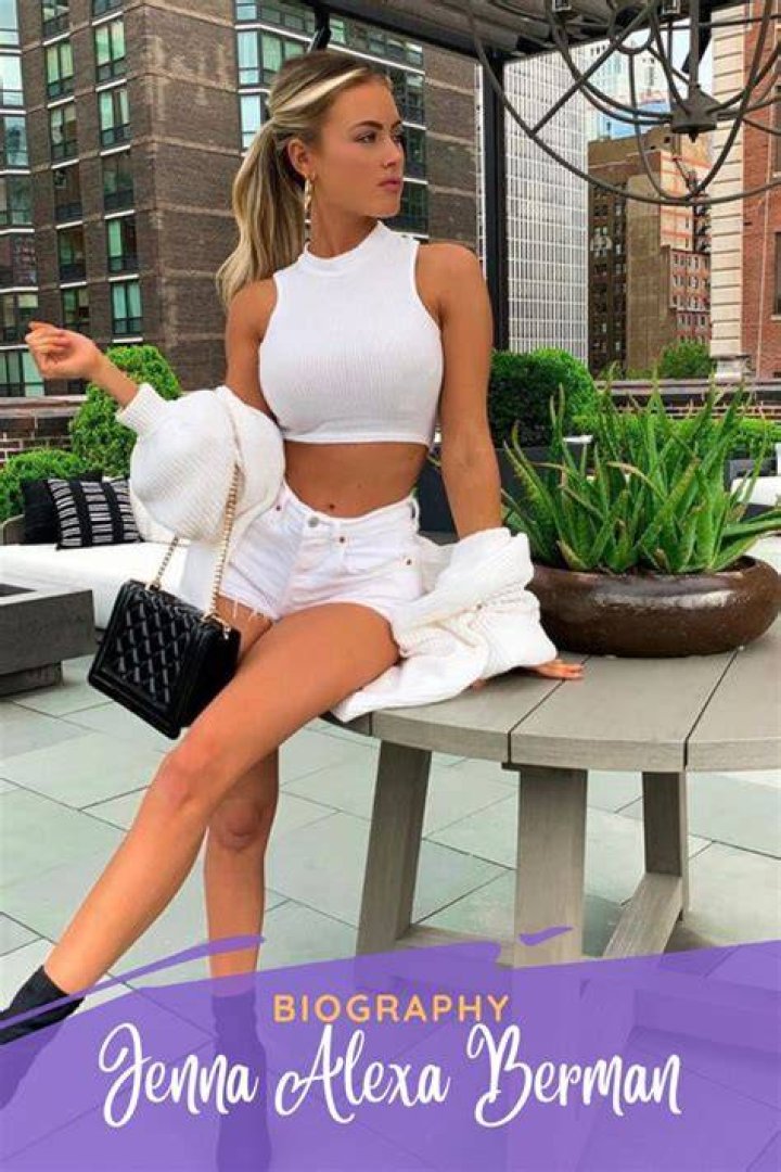 Jenna Alexa Berman Height, Weight, Net Worth, Age, Birthday, Wikipedia, Who, Instagram, Biography