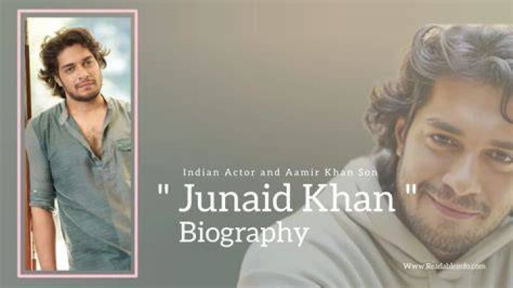 Junaid Khan Height, Weight, Net Worth, Age, Birthday, Wikipedia, Who, Instagram, Biography