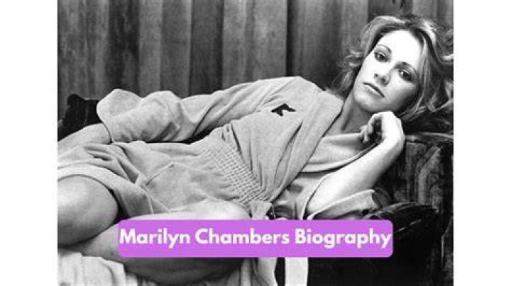 Marilyn Chambers Obituary, What was Marilyn Chambers Cause of Death?