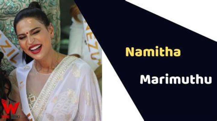 
Namitha Marimuthu Height, Weight, Net Worth, Age, Birthday, Wikipedia, Who, Nationality, Biography 