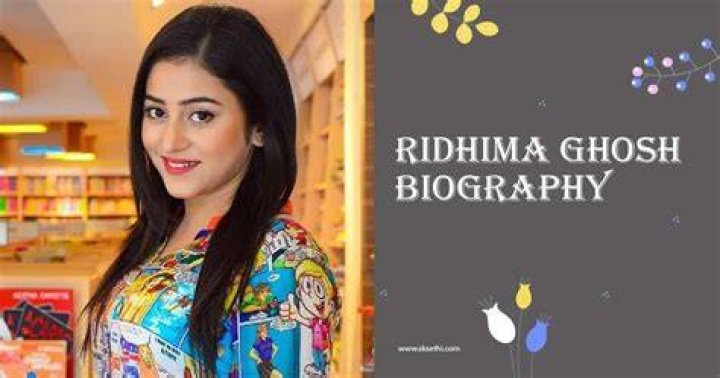 Ridhima Ghosh Height, Weight, Net Worth, Age, Birthday, Wikipedia, Who, Instagram, Biography