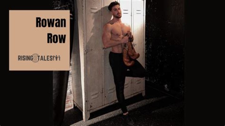 
Rowan Row Height, Weight, Net Worth, Age, Birthday, Wikipedia, Who, Nationality, Biography 