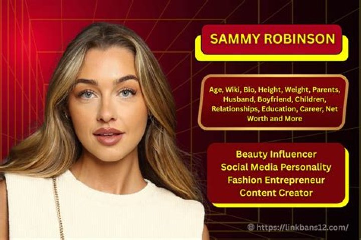 
Sammy Robinson Height, Weight, Net Worth, Age, Birthday, Wikipedia, Who, Nationality, Biography 