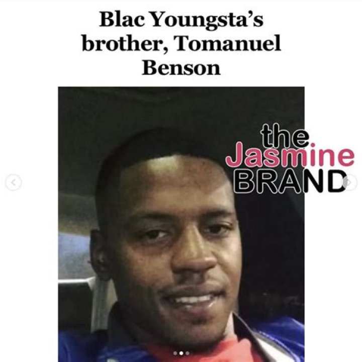 Who Was Tomanuel Benson, Blac Youngsta Brother | Age